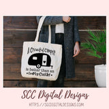 A Crowded Camper SVG is Better than an Empty Castle T-Shirt Gift for Girlfriend, Glamper Campfire Sweatshirt, Glamping Camping Lover Mugs