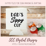 Adult Sippy Cup SVG File Mom's Sippy Cup Dad's Sippy Cup 2 designs in svg eps dxf jpg png formats