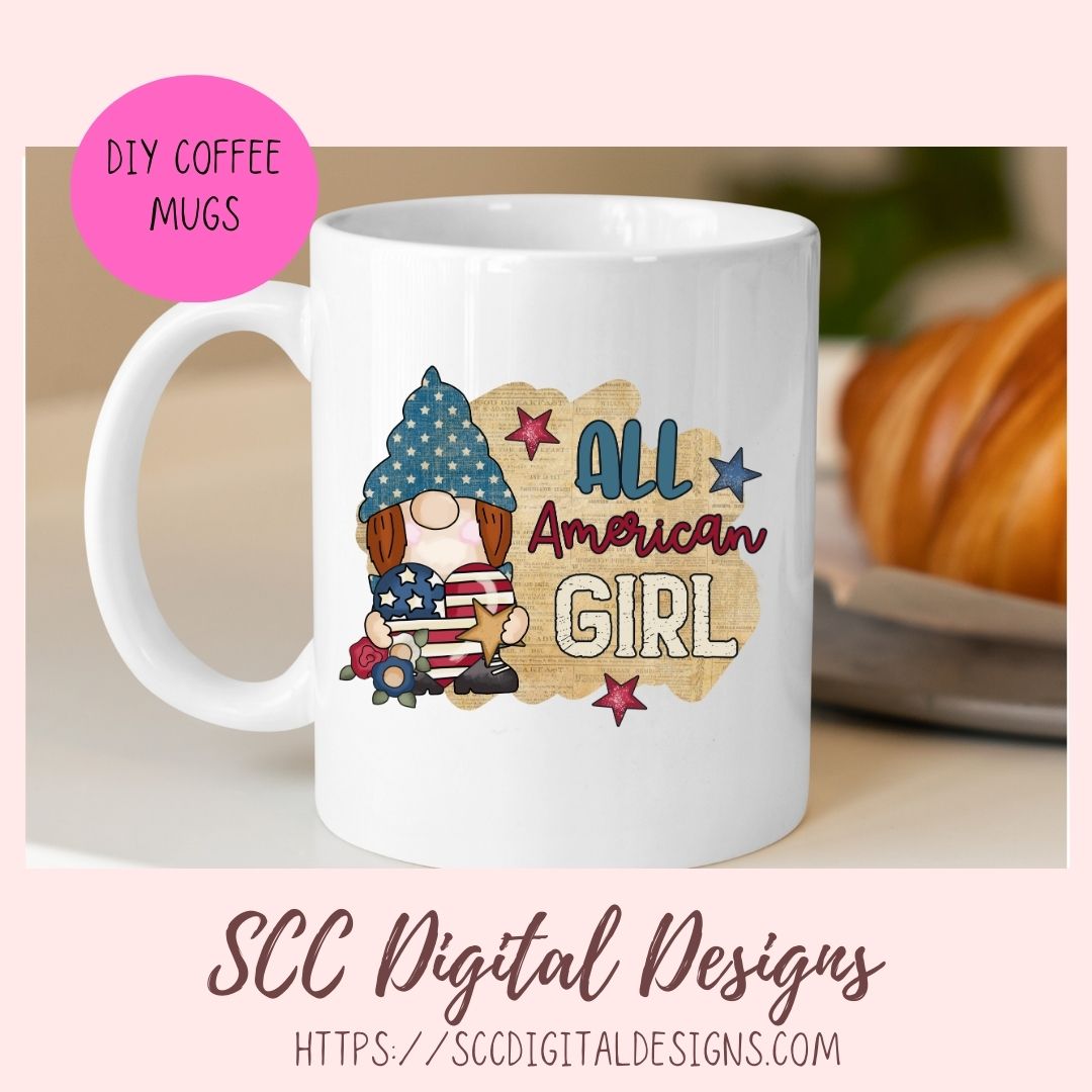 All American Girl Gnome PNG, Red White Blue Flag, DIY Patriotic Mugs a –  SCC Digital Designs