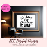 Wine SVG, DIY Christmas Farmhouse Decor for Mom, Funny Designs for Women for Shirts and Tumblers, PNG Designs for Alcohol Bottle Labels