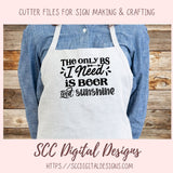 The Only BS I Need Is Beer and Sunshine SVG, Funny T-Shirt for Men, Adult Beverage Beer Lover Gift for Dad, Alcohol Quote Design for Women