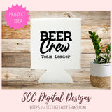 Funny Beer SVG for Dad or Boyfriend – Beer Crew Leader Mug & T-Shirt Design, Man Cave Cut File for Cricut Vinyl Cutting Machines