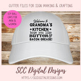 Butter and Bacon Grease SVG, Welcome to Grandma's Kitchen Farmhouse Sign for Mom, Grease Drippings Container for Cook, Humorous Wall Art