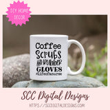 Coffee Scrubs and Rubber Gloves SVG 1 design in svg eps dxf jpg png formats