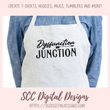 Dysfunction Junction SVG, Front Door Welcome Mat for Mom, Farmhouse Sign Decor for Couples, Sarcastic T-Shirt for Girfriend, Funny Wall Art