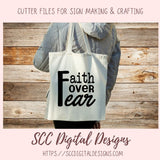 Faith Over Fear SVG, Religious Inspirational Quote Wall Art for Girlfriend Christian Farmhouse Sign for Mom Spiritual Beauty Faith-Based Art