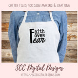 Faith Over Fear SVG, Religious Inspirational Quote Wall Art for Girlfriend Christian Farmhouse Sign for Mom Spiritual Beauty Faith-Based Art