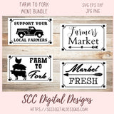 Farm to Fork SVG Mini Bundle, Market Fresh Support Your Local Farmers Farmers Market, DIY Farmhouse Home Decor with Cricut for Mom