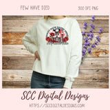 Many Have Eaten Here, Few Have Died, Humorous Skeleton Sublimation Clipart for DIY Funny Cooks, Instant Download PNG