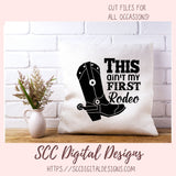This Ain't My First Rodeo SVG, DIY Kid's Cowboy Boots T-Shirt, Country Western PNG Mama Sweatshirt, Farm Quote for Dad, Gift for Cowgirl