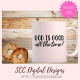 God Is Good All The Time SVG 1 design in svg eps dxf jpg png formats