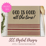 God Is Good All The Time SVG 1 design in svg eps dxf jpg png formats
