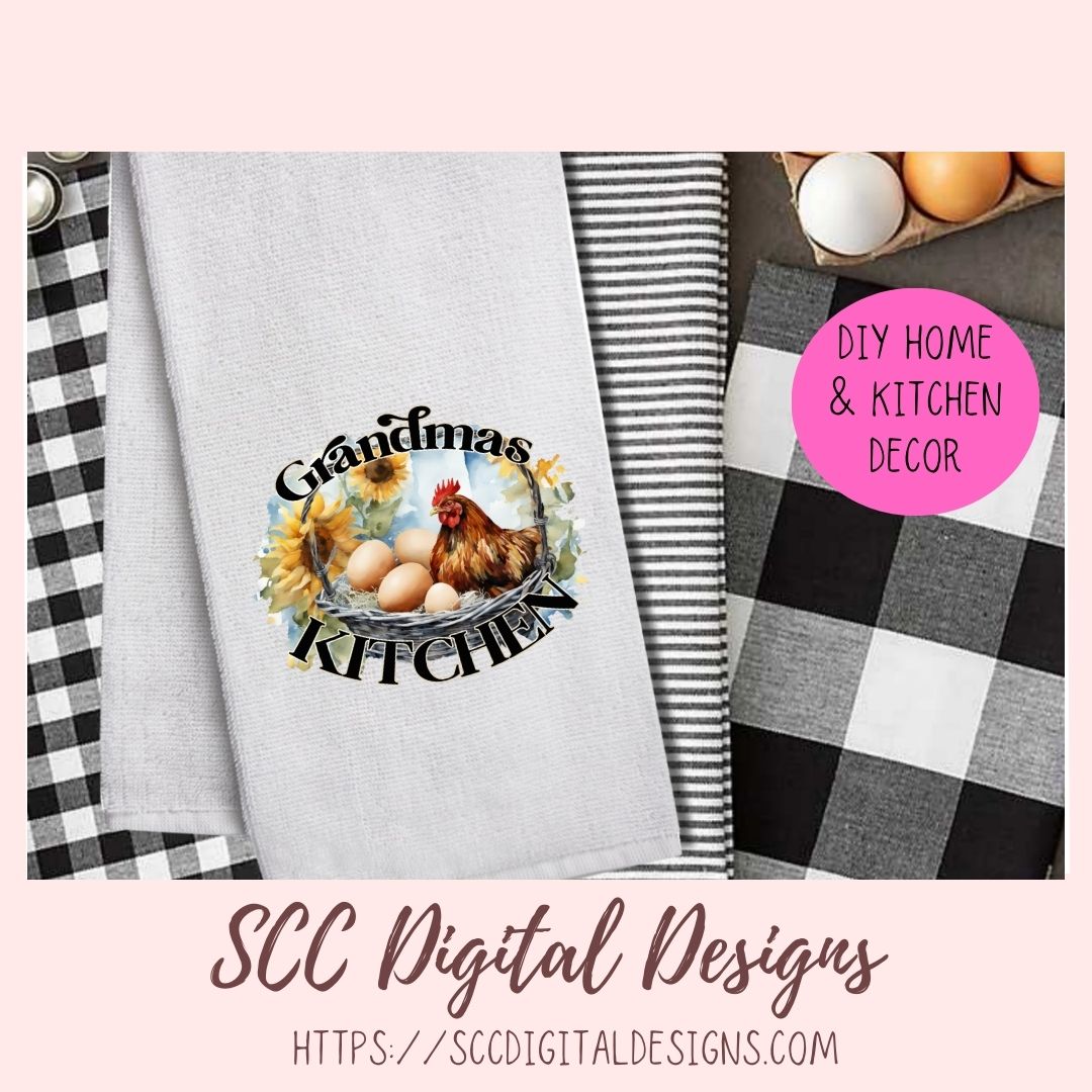 Grandma's Kitchen PNG, Sublimation Chicken with Eggs & Sunflowers Clip Art for Home Decor, Clipart for Mugs for Women, DIY Wall Art for Mom