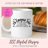 I'd Choose You SVG, I'd Find You and I'd Choose You DIY Wedding Gift for Couple, Anniversary Gift for Wife Farmhouse Wall Decor Gift for Her