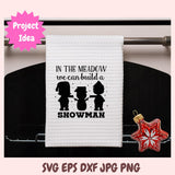 In the Meadow We Can Build a Snowman SVG 1 design in svg eps dxf jpg png formats