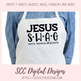 Jesus SWAG SVG, Serve, Worship and Glorify, DIY Religious Wall Art for Women, Christian Gift for Mom, Faith Quote T-Shirts for Girlfriend