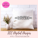 Main Street Coffee Sign SVG, Mocha Latte Americano Coffee Bar Sign, DIY Mugs & Tumblers for Women, Instant Download Farmhouse Kitchen Decor
