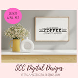 Main Street Coffee Sign SVG, Mocha Latte Americano Coffee Bar Sign, DIY Mugs & Tumblers for Women, Instant Download Farmhouse Kitchen Decor