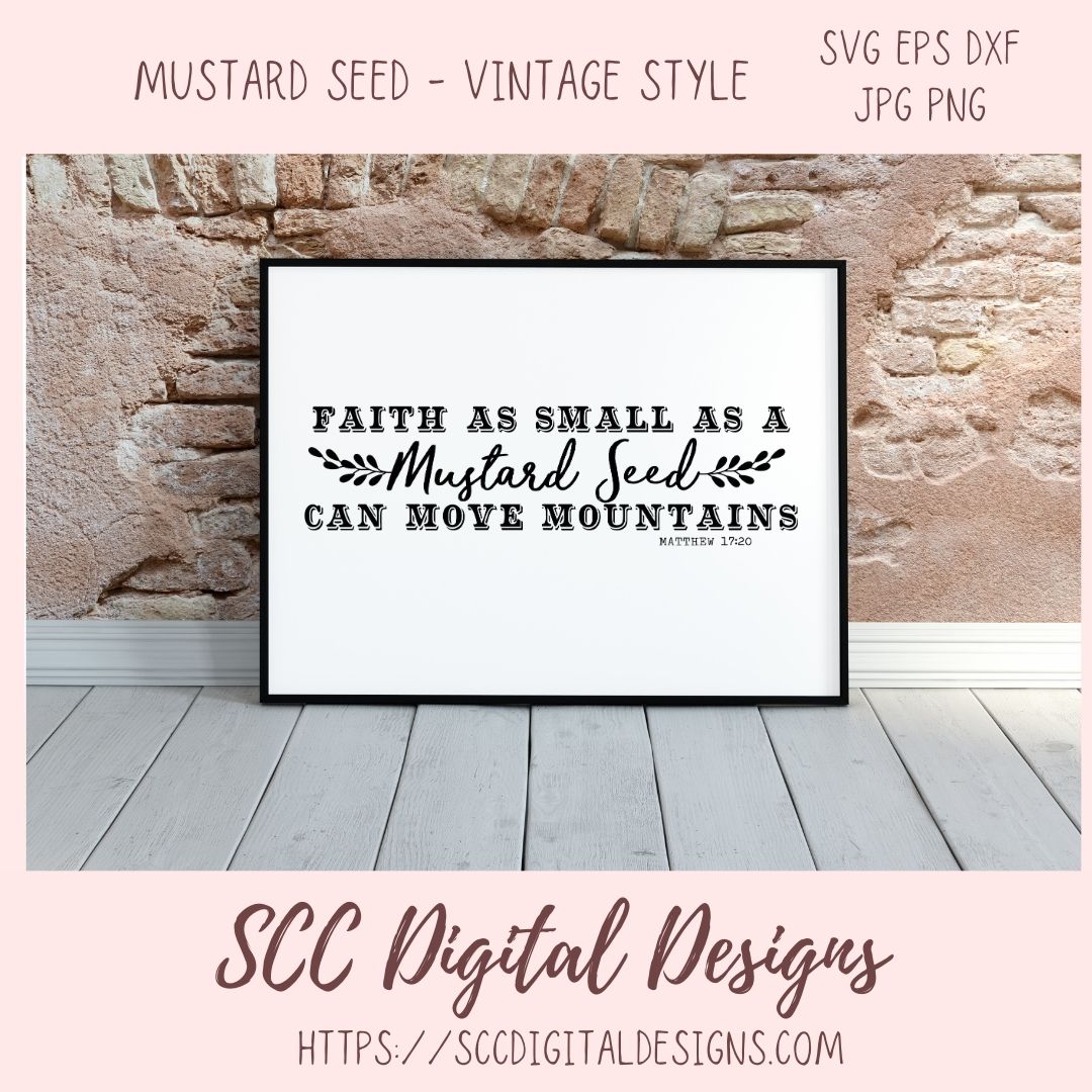 Faith as Small as a Mustard Seed SVG, Bible Verse Religous Inspiration ...
