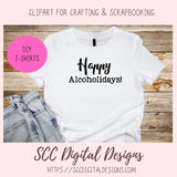 happy alcoholidays SVG Bundle 6 designs in svg eps dxf  jpg png formats