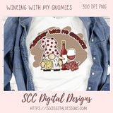 Wine Gnome Clipart for Sublimation for Shirts, PNG Design for Wine Tumblers, DIY Home Decor, Paper Crafting, Wine Lover Gift