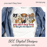 You Can't Buy Love Clipart, But You Can Rescue, Create Dog Lover T-Shirts, Hoodies, Mugs, Tumblers & Printables, Border Collie, Poodle, Terrier PNG