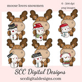 Moose Loves Snowmen Clipart, DIY Party Printables, T-Shirt & Hoodie Design, Teacher Resources, Instant Download, Commercial Use, Exclusive Clip Art Set, Craft Supplies, Scrapbook Elements, Personal Use, Snowman  Our clipart files come to you as 300 dpi PNG images.
