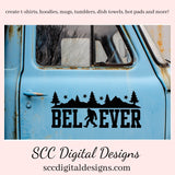 Believe in Bigfoot SVG, Sasquatch Decal, Man Cave Sign, Big Foot Sticker, DIY Gift for Him, Cricut Designs, Commercial Use PNG