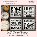Our SVGs are great to create home decor, coffee mugs, tumblers, t-shirts, hoodies, kitchen towels, hot pads, and so much more!  Bake Me a Cake as Fast You Can SVG Mini Bundle, Bake the World a Better Place, Good Things Come Those Who Bake, I Like Big Cakes and I Cannot Lie, DIY Gift for Her, 4 Designs, Cricut Designs, Commercial Use, Instant Download, Sign Template
