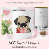 Pug PNG, Dog Valentine's Clipart, DIY Gift for Her, Dog PNG for Sublimation, Valentine's Clipart for Cards, Puppy Love Clip Art, Pug Mom, DIY Valentines Projects, Instant Download, Commercial Use Clip Art, Scrapbook Elements, Craft Supplies, Personal Use, Exclusive Clipart Sets