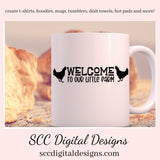 Welcome to Our Little Farm SVG, Chicken Lover Gift, Cricut Designs, Country Home Décor, Welcome to Our Home, Outdoor Mat, Front Porch Sign, Commercial Use Art, DIY Gift for Dad, Farmhouse Wall Décor PNG  Our SVGs are great to create home decor, coffee mugs, tumblers, t-shirts, hoodies, kitchen towels, hot pads, and so much more!