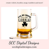 Our I'll Be Irish in a Few Beers SVG is great for all of your projects this holiday season. Create diy front door signs, or a diy gift for her or him. Our PNG files are also commercial use art.