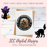 Crazy Witch PNG, Enter if You Dare Clipart for Halloween T-Shirts for Women, Spooky Vibes Sublimation Designs, Fall Crafting for Kids