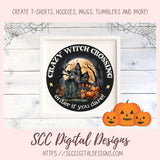 Crazy Witch PNG, Enter if You Dare Clipart for Halloween T-Shirts for Women, Spooky Vibes Sublimation Designs, Fall Crafting for Kids