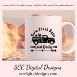 Farm Fresh Eggs, Laid Daily SVG, Farmhouse Decor, Chicken Lover, Vintage Truck PNG, DIY Gift for Her, Instant Download, Commercial Use Art