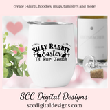 Our Silly Rabbit Easter is for Jesus svg is great to create home decor, Christian png for women's Easter shirts, bunny png for tumblers and mugs, a religious png for a diy gift for her. Silly Rabbit Easter is For Jesus SVG, Religious PNG, DIY Gift for Her, Bunny png for Tumbler, Christian svg for Women, For Men, Easter Design Shirts, Commercial Use Art, Instant Download, Use clipart for stickers
