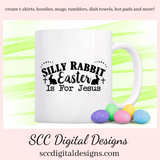 Our Silly Rabbit Easter is for Jesus svg is great to create home decor, Christian png for women's Easter shirts, bunny png for tumblers and mugs, a religious png for a diy gift for her. Silly Rabbit Easter is For Jesus SVG, Religious PNG, DIY Gift for Her, Bunny png for Tumbler, Christian svg for Women, For Men, Easter Design Shirts, Commercial Use Art, Instant Download, Use clipart for stickers