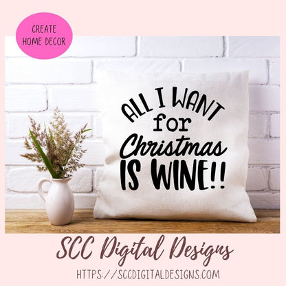 Wine SVG, DIY Christmas Farmhouse Decor for Mom, Funny Designs for Women for Shirts and Tumblers, PNG Designs for Alcohol Bottle Labels