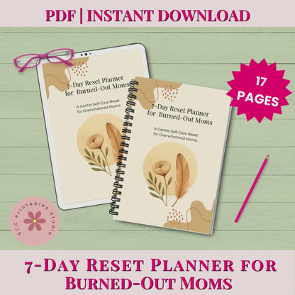 Boho 7-Day Reset Planner for Burned-Out Moms, Printable Self-Care Workbook for Mom, Guided Mindset Reset & Burnout Recovery E-Book