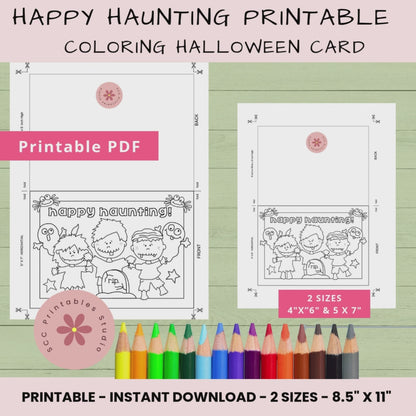 Happy Haunting Halloween Coloring Card – Printable 5x7 & 4x6 Foldable Card, Blank Inside DIY Greeting for Kids & Classrooms