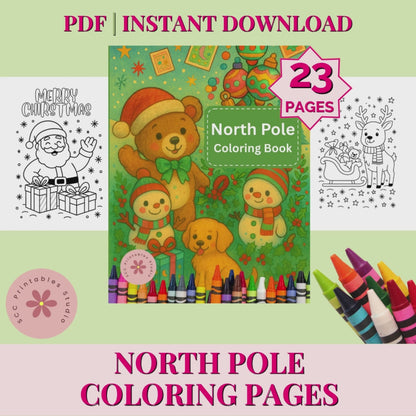 North Pole Christmas Coloring Pages, Santa & Mrs. Claus, Reindeer, Snowmen Printable Holiday Coloring Book for Kids & Adults