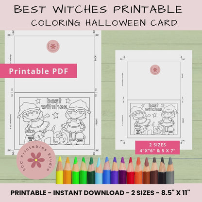 Best Witches Halloween Coloring Card, Printable 5x7 & 4x6 Foldable Card, Blank Inside DIY Digital Greeting for Kids and Adults, Home School & Classroom Activity