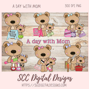 A Day with Mom PNG, Mommy and Baby Bear Clipart for Stickers, Wordart Scrapbook Elements, Girly Whimsical Wildlife Clip Art for Tumblers