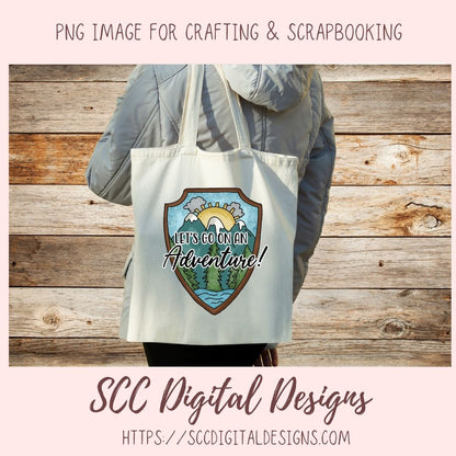 Adventure Sublimation Clipart, Mountains & Lake Badge Clip Art for T-Shirts for Dad, Let's Go On An Adventure PNG Outdoor Lovers Gift
