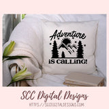 Adventure is Calling SVG, Glamper Decor for Women, Mountains & Trees Outdoor Enthusiasts T-Shirt for Men, Cabin Wall Art, Nature Lover Gift