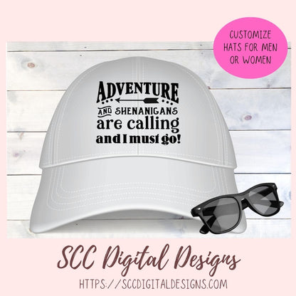 Adventures and Shenanigans Are Calling And I Must Go SVG, Fuel Your Wanderlust Camping Decor, Mischievous Moments T-shirt Design for Women