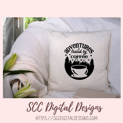 Fueled by Coffee and Adventures SVG 1 design in svg esp dxf jpg png formats