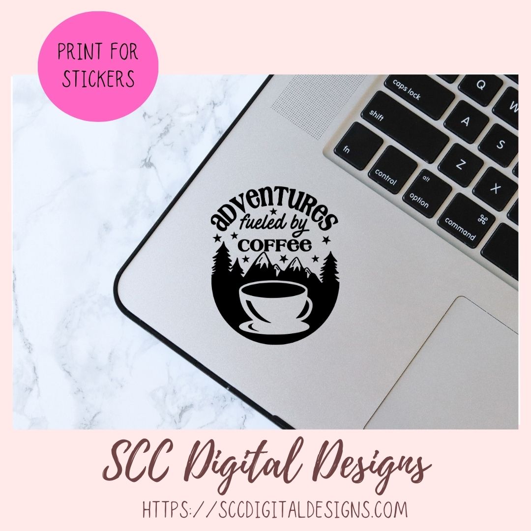 Fueled by Coffee and Adventures SVG 1 design in svg esp dxf jpg png formats