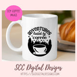 Fueled by Coffee and Adventures SVG 1 design in svg esp dxf jpg png formats