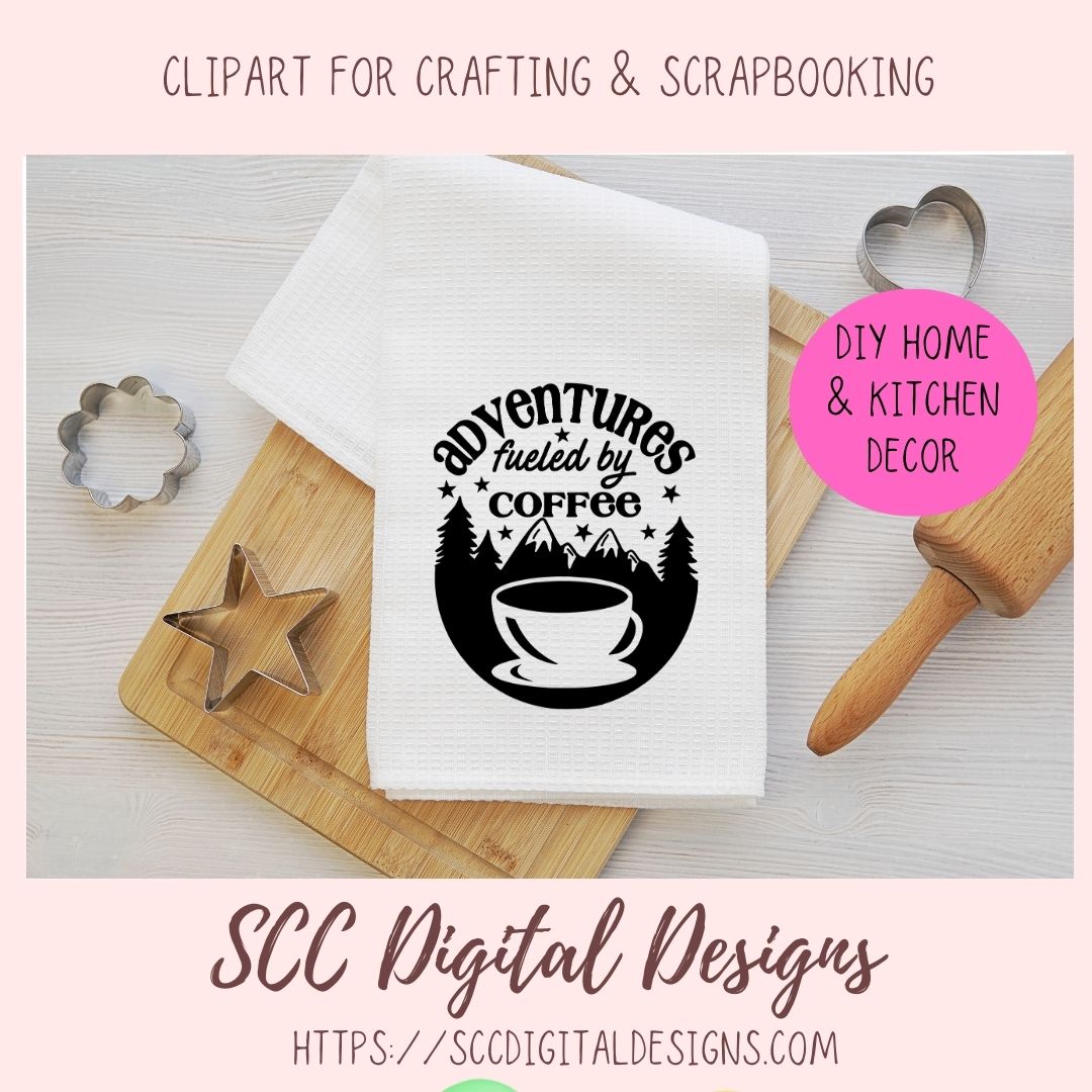 Fueled by Coffee and Adventures SVG 1 design in svg esp dxf jpg png formats